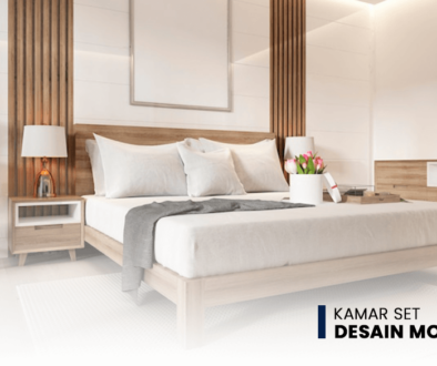 ARTIKEL KAMAR SET DESAIN MODERN